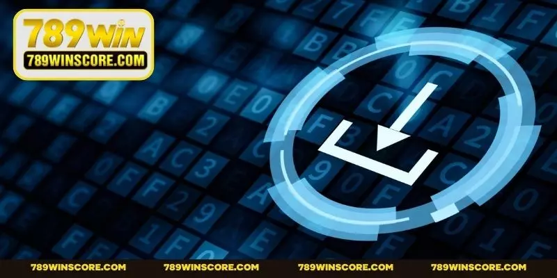 Quy định cần nhớ khi thực hiện tải app 789WIN